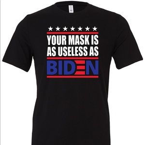 Your Mask Is As Useless As Joe Biden T-shirt #FJB Let’s Go Brandon Trump #LGB